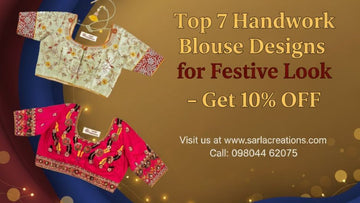 Top 7 Handwork Blouse Designs for Festive Look – Get 10% OFF